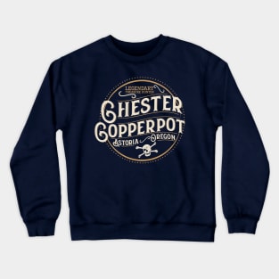 Chester Copperpot - Legendary Treasure Hunter Crewneck Sweatshirt